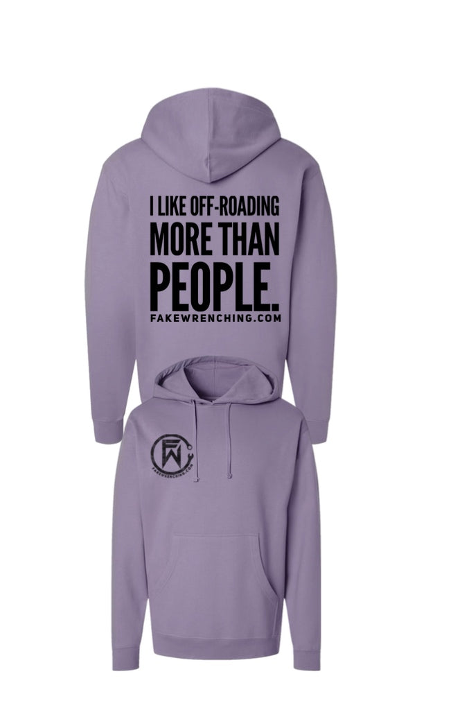 I like offroading more than people hoodie