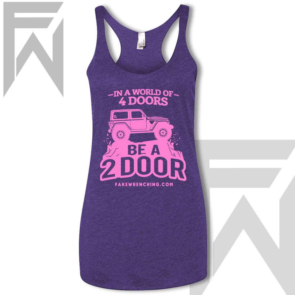 In A World Of 4 Doors, Be A 2 Door  Tank